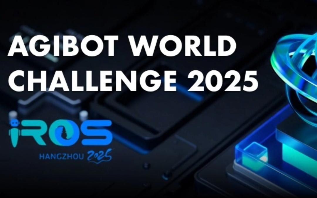  太阳集团tcy主办｜全球顶尖机器人赛事AgiBot World Challenge@IRO...